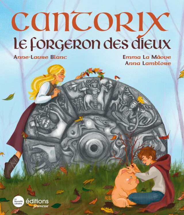Cantorix, le forgeron des dieux
