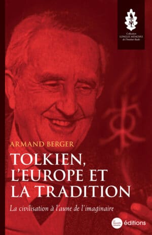 Tolkien, l'Europe et la tradition