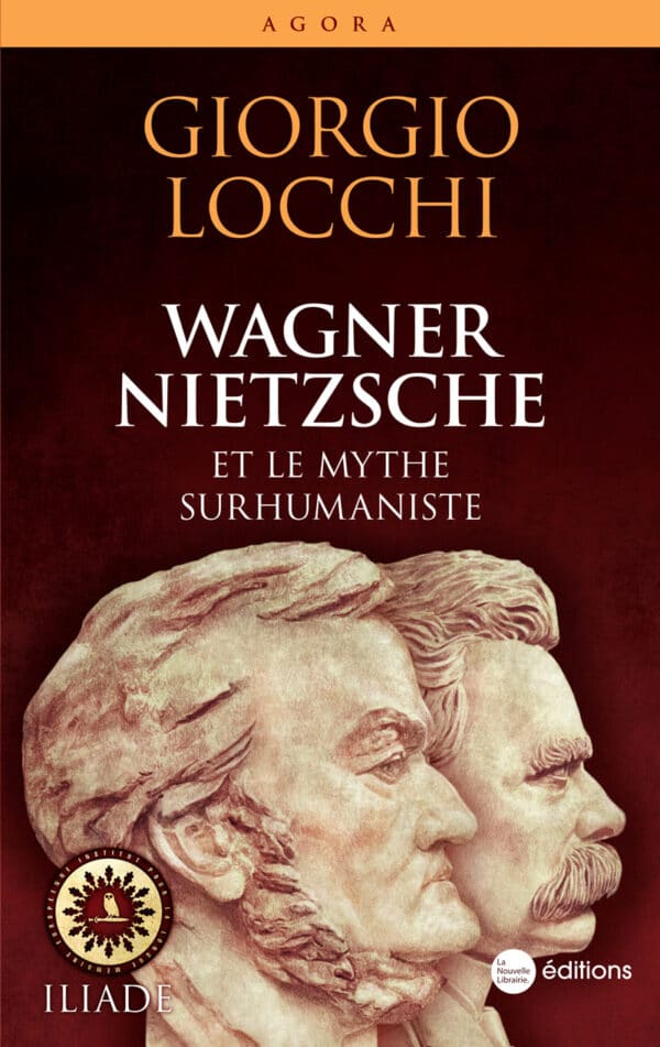 Wagner, Nietzsche et le mythe surhumaniste