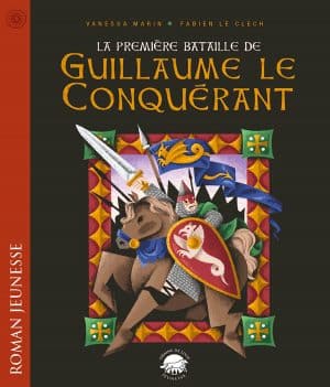 La première bataille de Guillaume le Conquérant