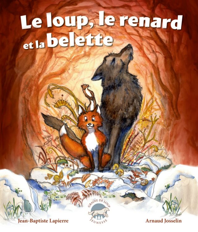 Le loup, le renard et la belette