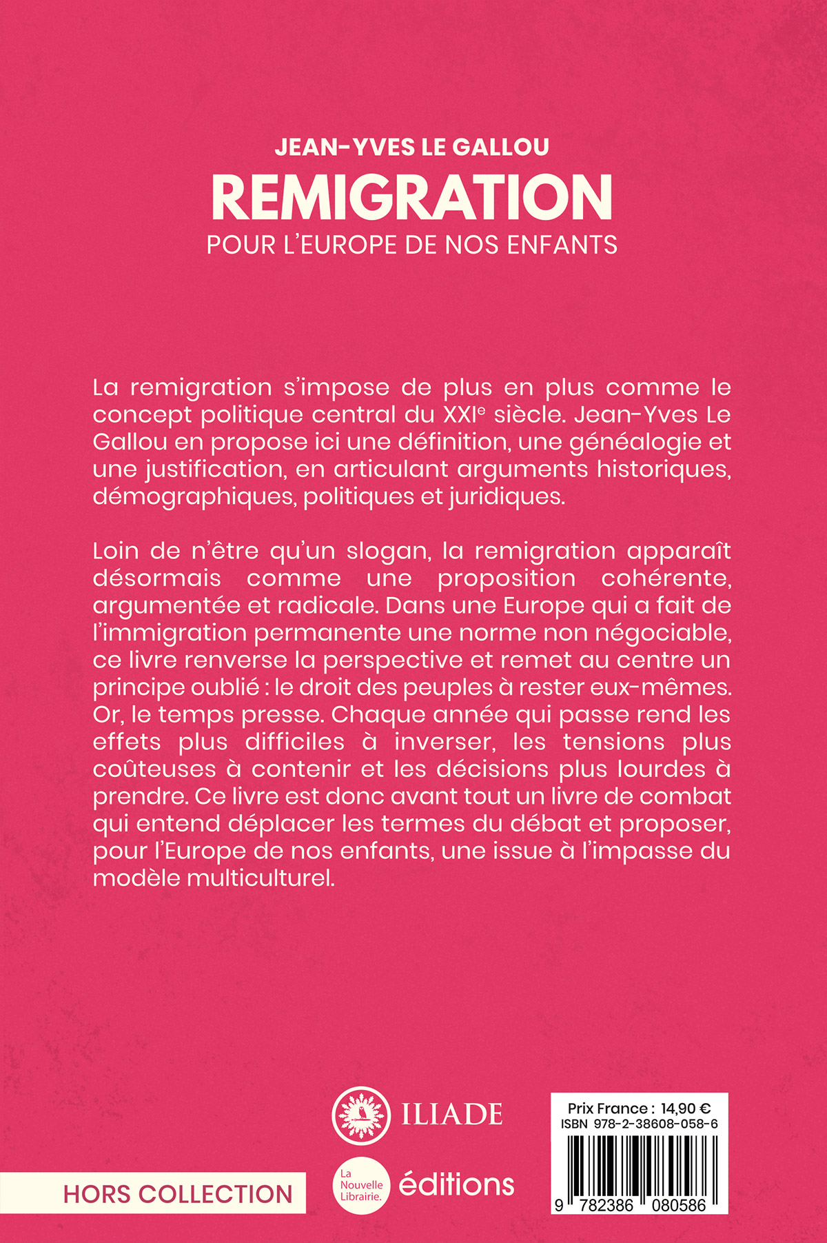 Remigration. Pour l'Europe de nos enfants