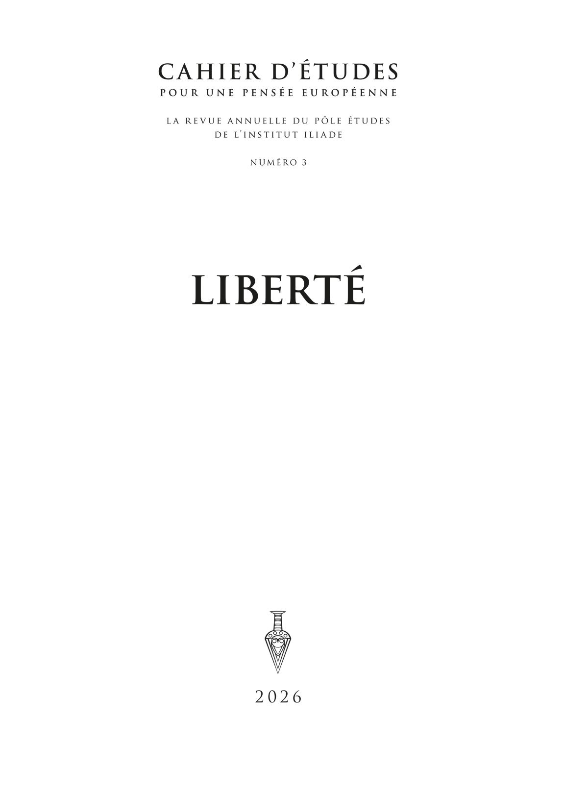 Cahier d'études pour une pensée européenne n°3