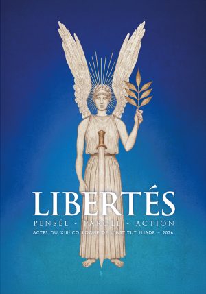 Actes du colloque (2026). Libertés. Pensée - Parole - Action