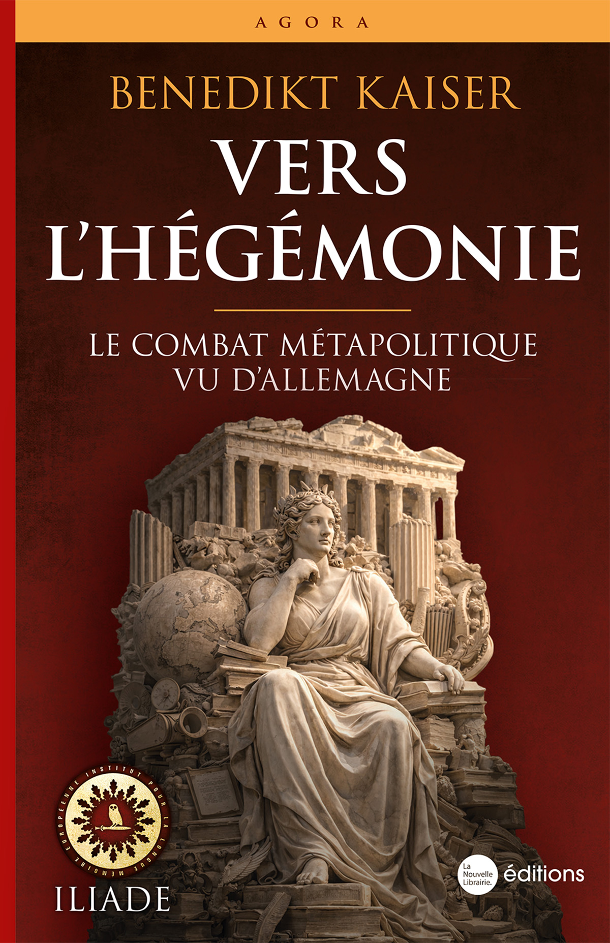Vers l'hégémonie. Le combat politique vu d'Allemagne